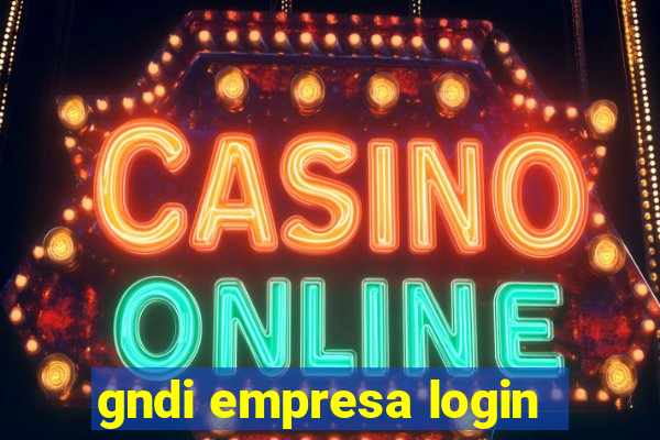 gndi empresa login